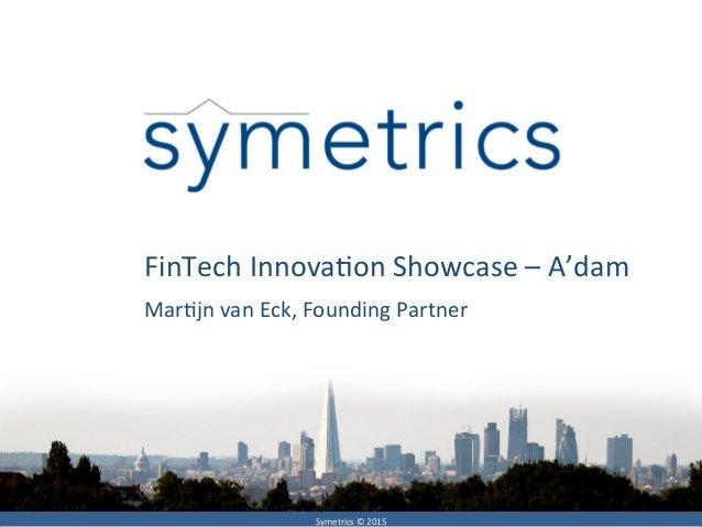Martijn Van Eck, Symetrics