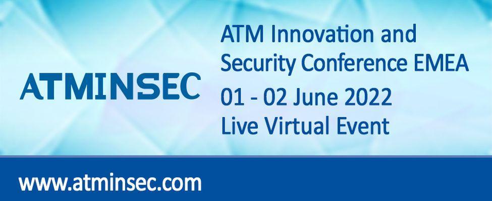 ATMINSEC ATM Innovation and Security Conference EMEA