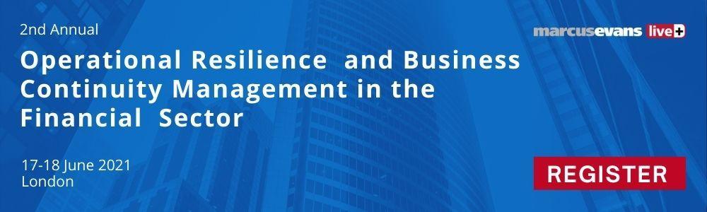 2nd Annual Operational Resilience and Business Continuity Management in the Financial Sector