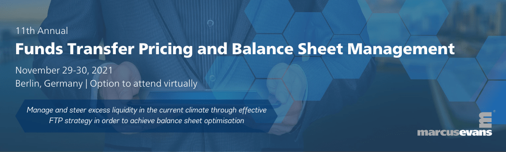 11th Annual Funds Transfer Pricing and Balance Sheet Management