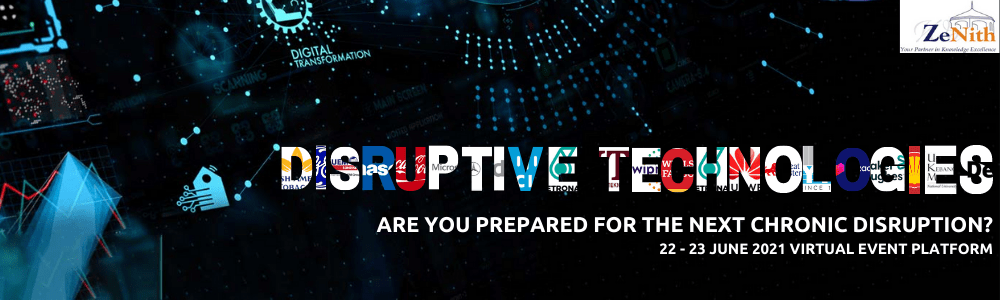 Disruptive Technologies 2021