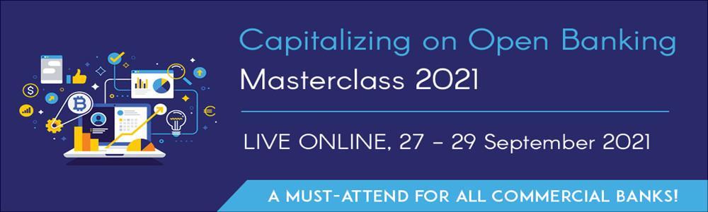 Capitalizing on Open Banking Masterclass