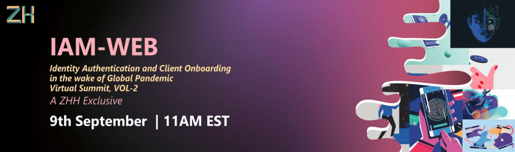 Identity Authentication and Client Onboarding Virtual Summit 2.0