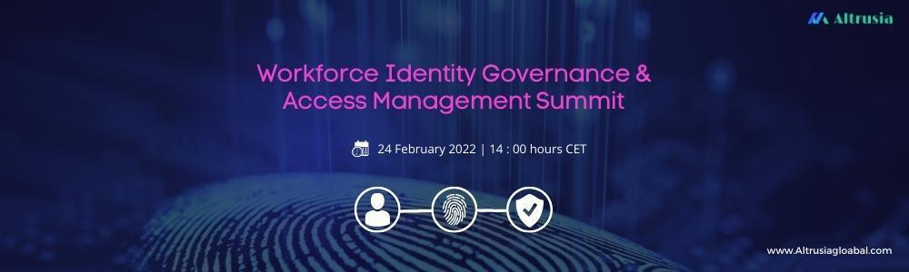 Workforce Identity Governance and Identity Management Summit