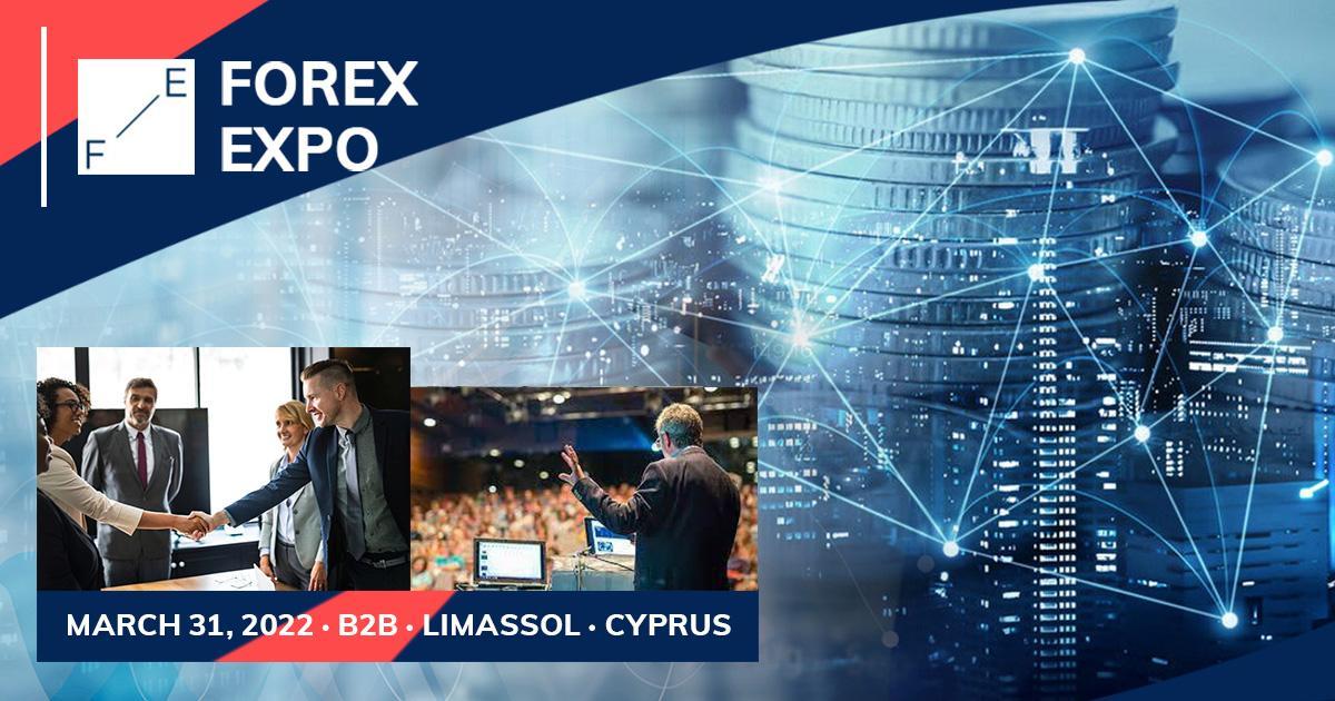 Forex Expo 2022: Networking & Expertise Return to Cyprus