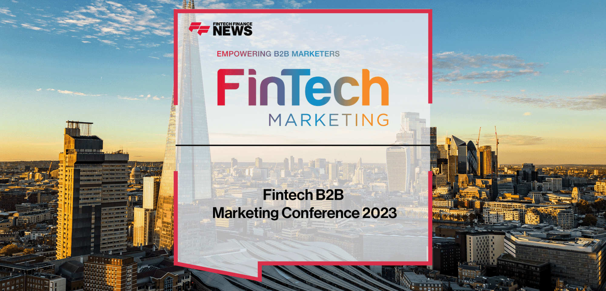 Fintech B2B Marketing Conference