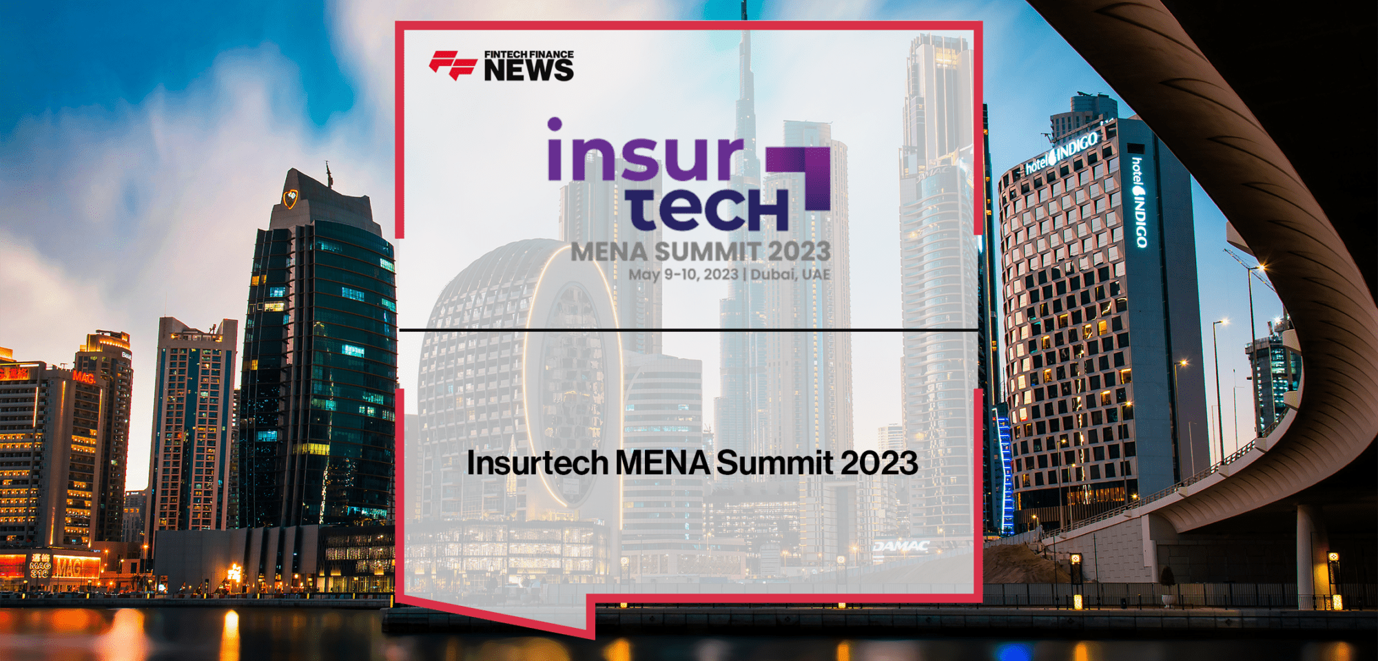 Insurtech MENA Summit 2023