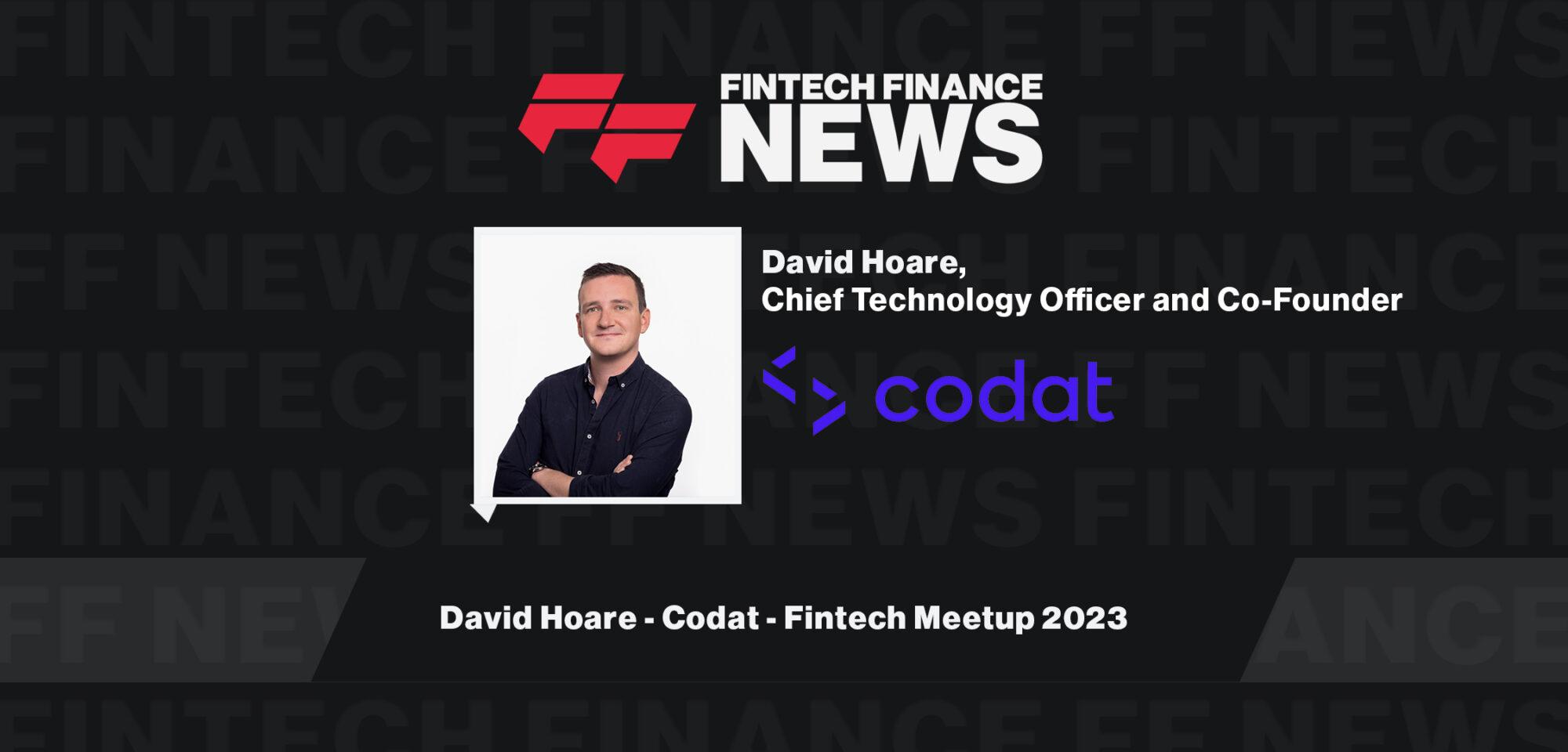 David Hoare - Codat - Fintech Meetup 2023 | FF News