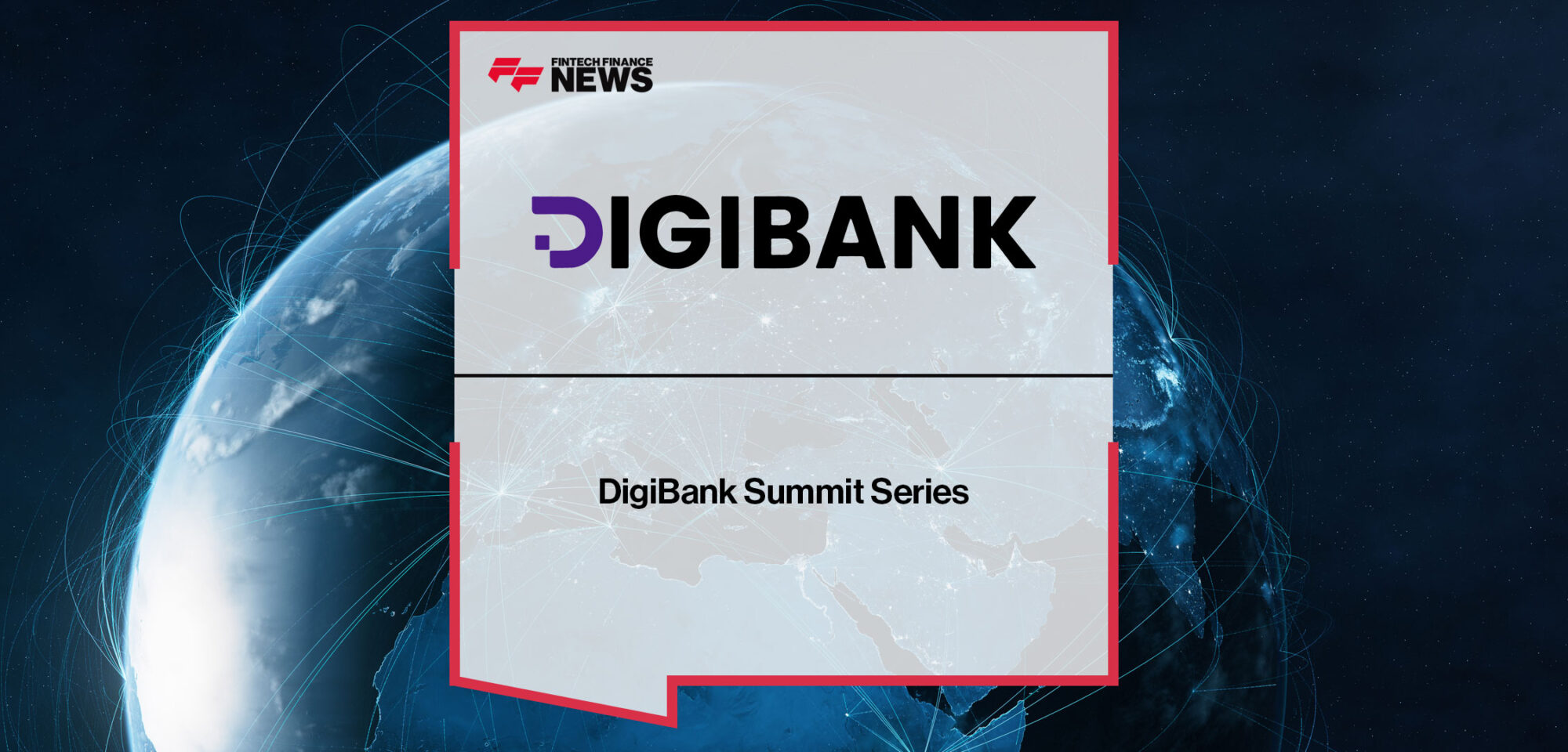 Digi Bank Summit Series|DigiBank Summit Series