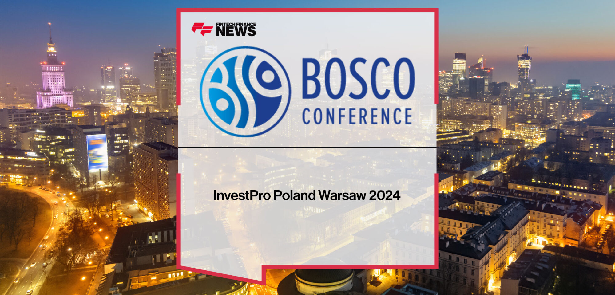 InvestPro Poland Warsaw 2024