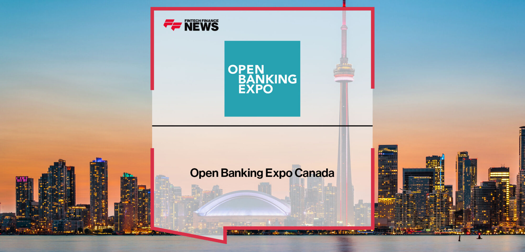Open Banking Expo Canada|open-banking-expo-canada
