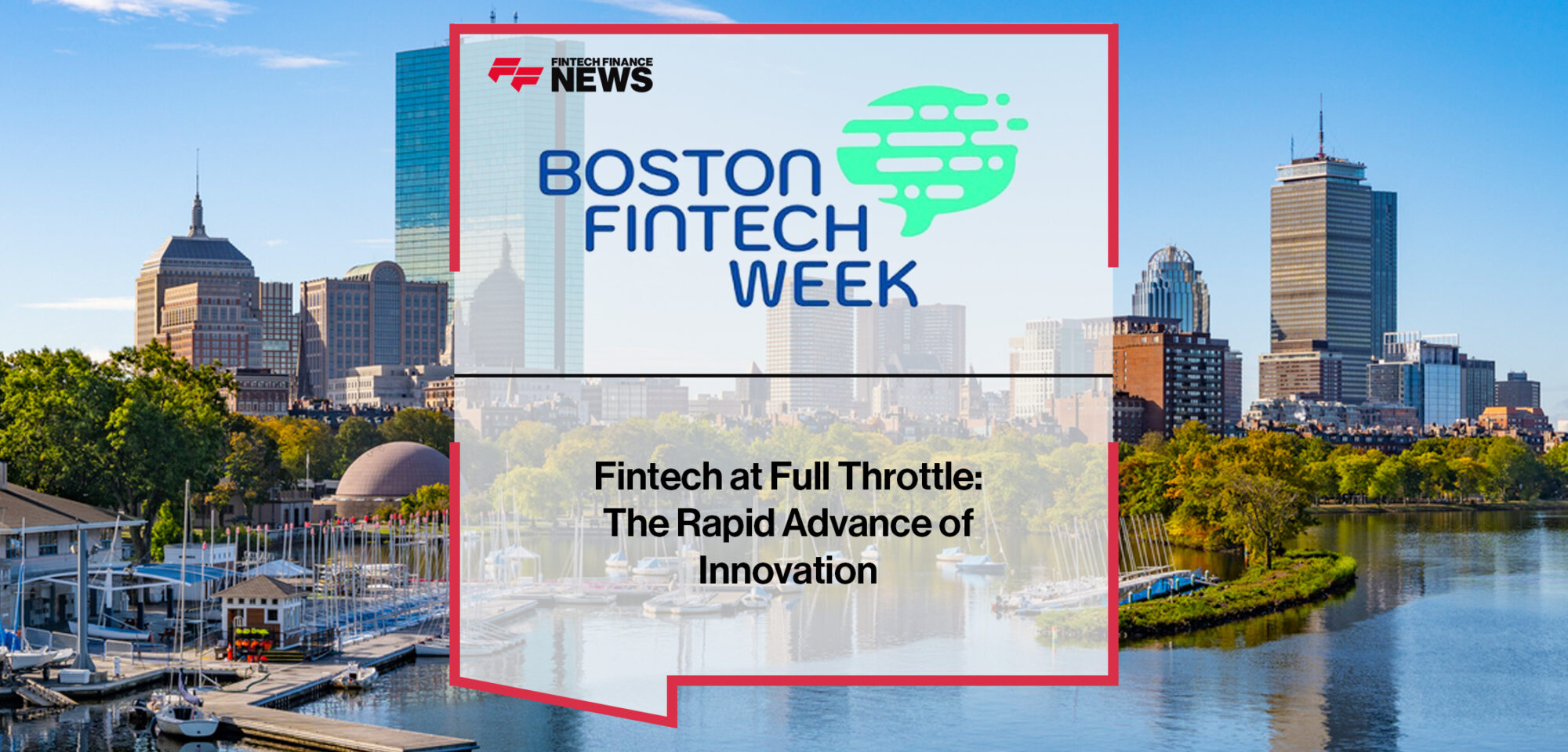 Boston Fintech Week | Fintech Finance News
