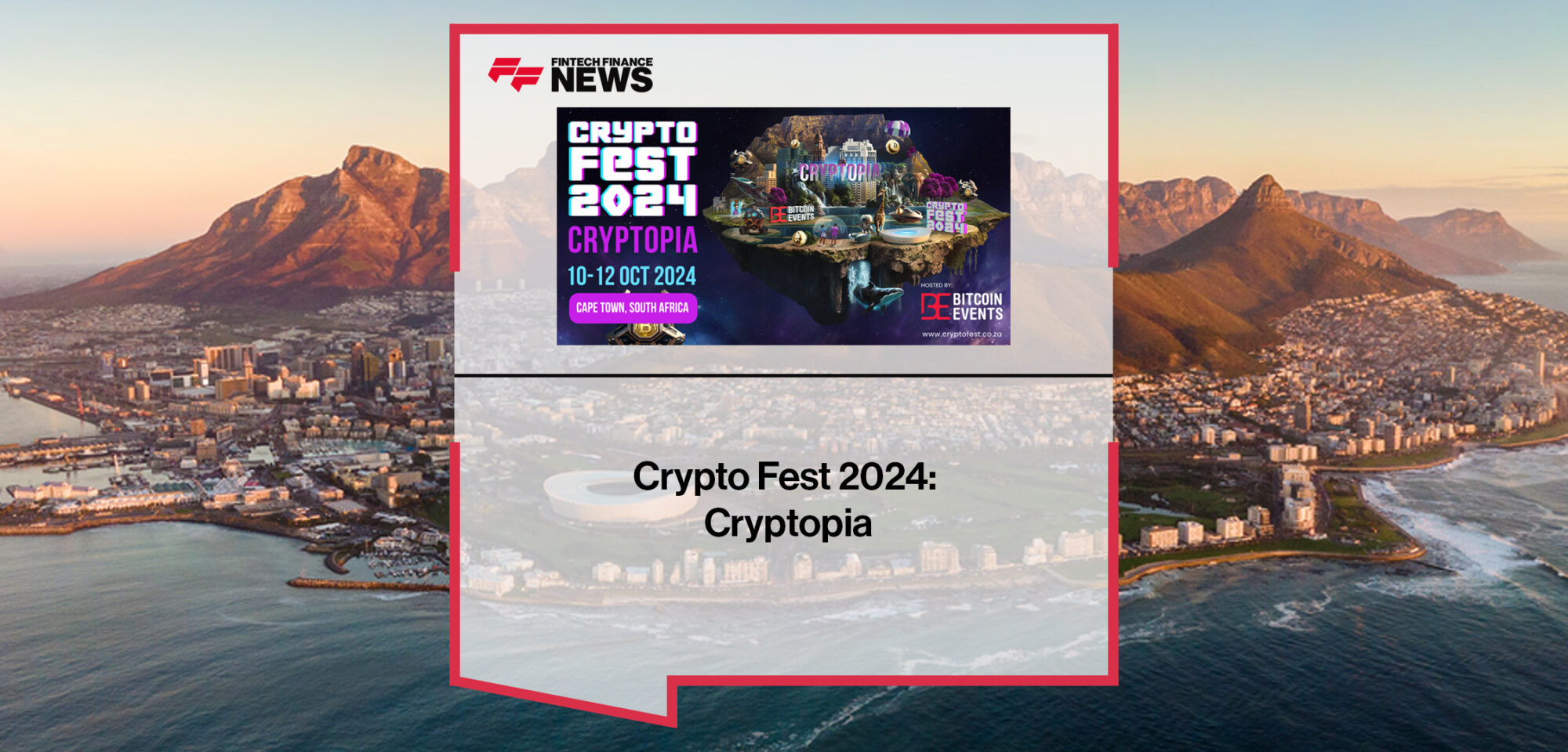 Crypto Fest 2024- Cryptopia_|Crypto Fest 2024- Cryptopia