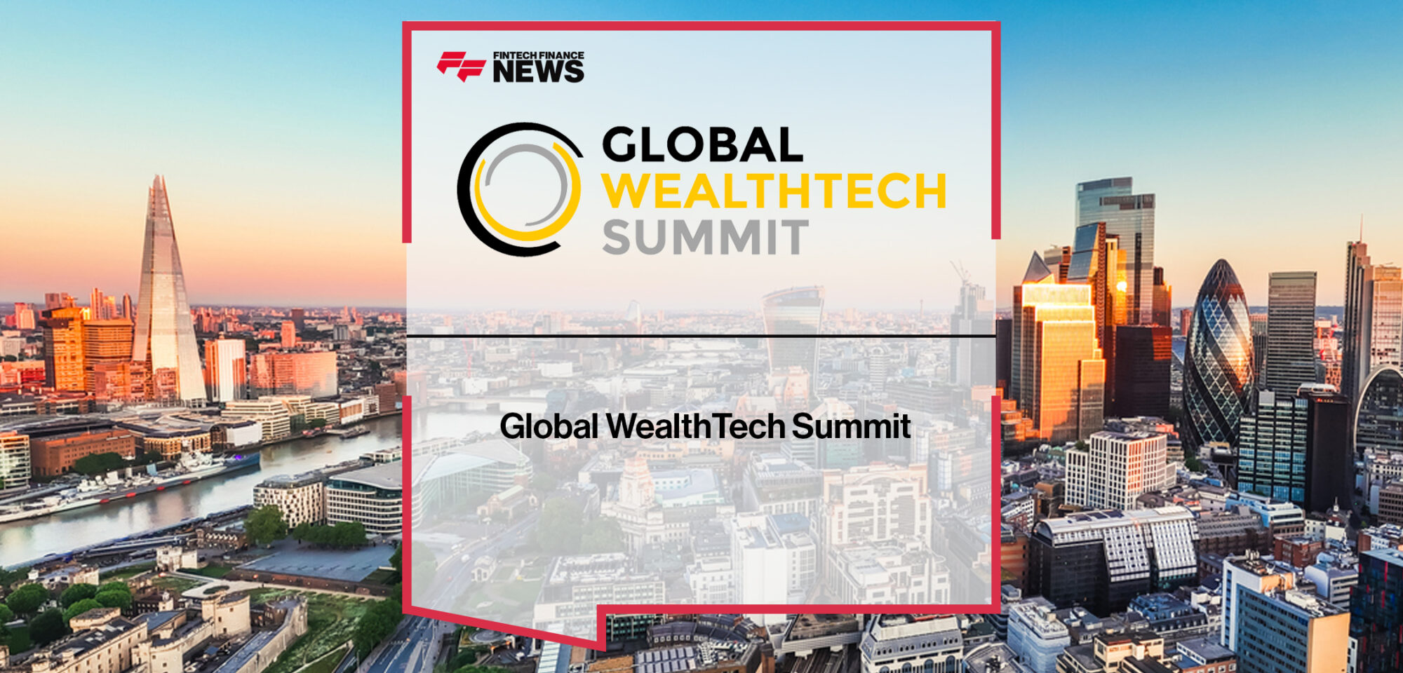 Global WealthTech Summit | FFNews