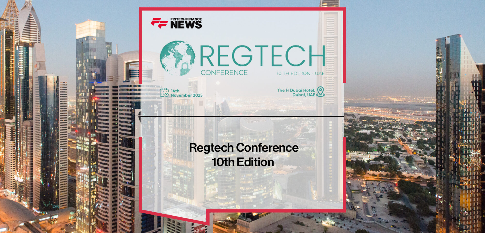 Regtech Conference 10th Edition || FFNews