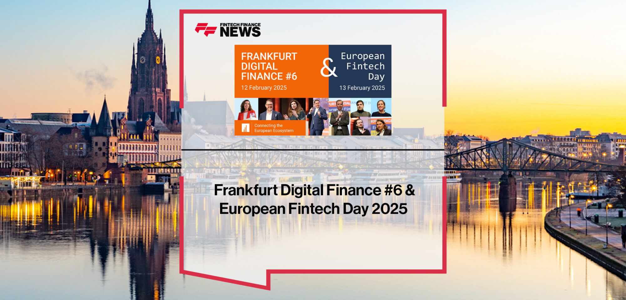 Frankfurt Digital Finance #6 & European Fintech Day 2025 | FFNews