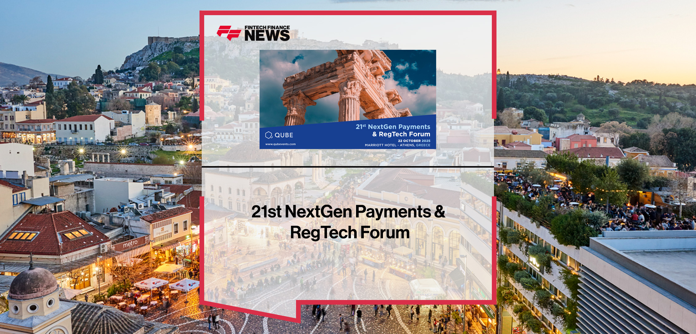 The 21st NextGen Payments & RegTech Forum|The 21st NextGen Payments & RegTech Forum | FFNews