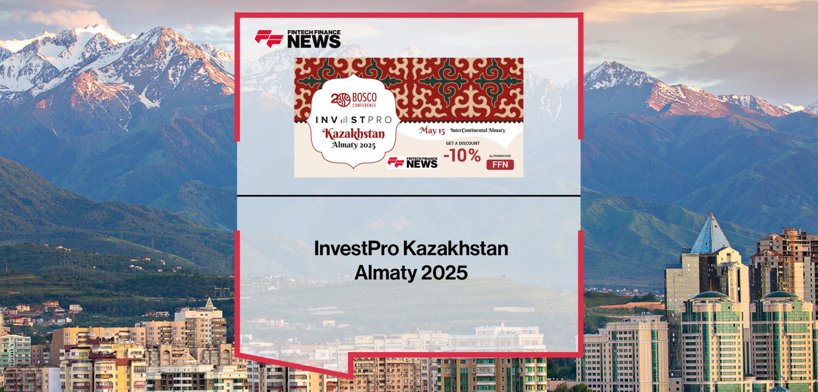 InvestPro Kazakhstan Almaty 2025