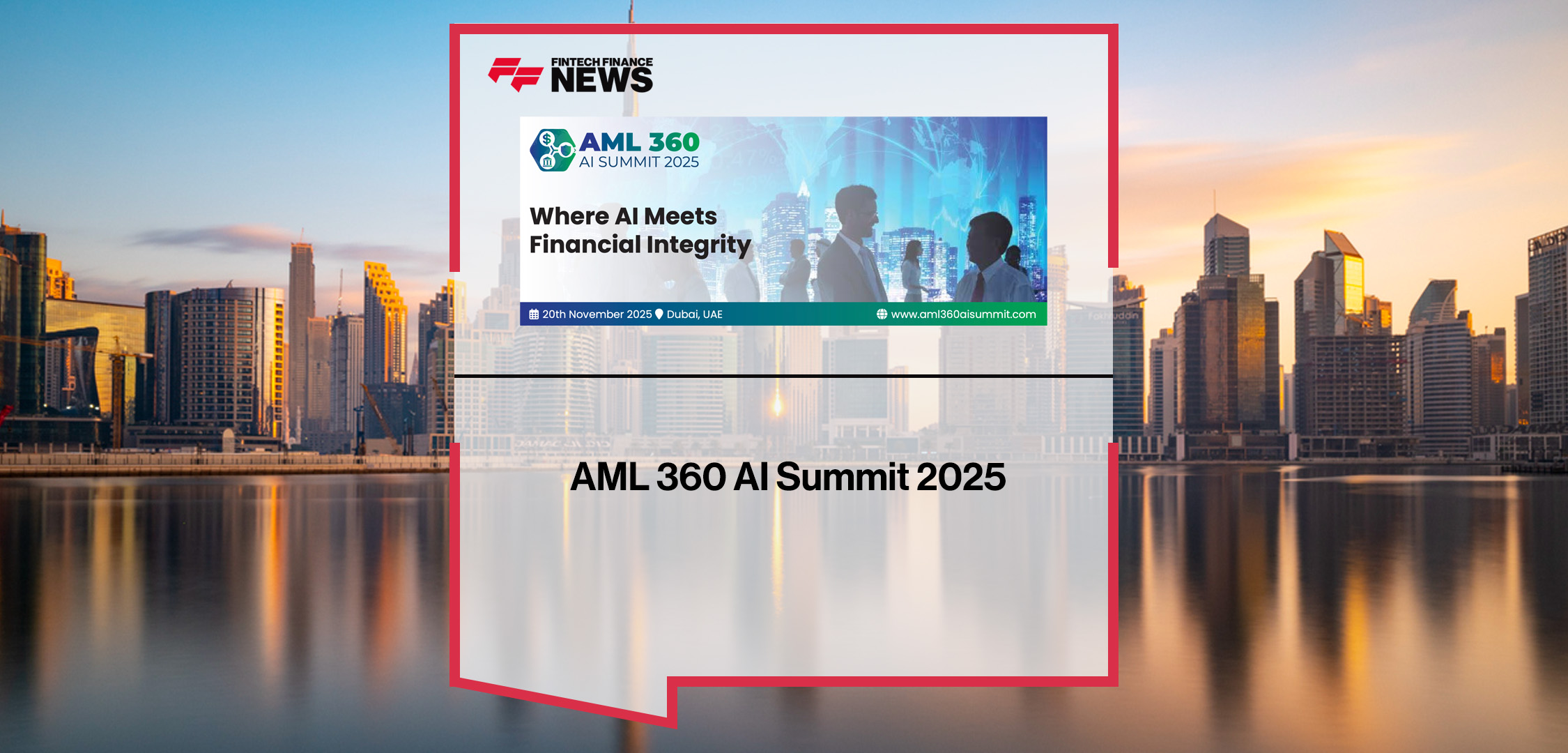 AML 360 AI Summit 2025 | FFNews