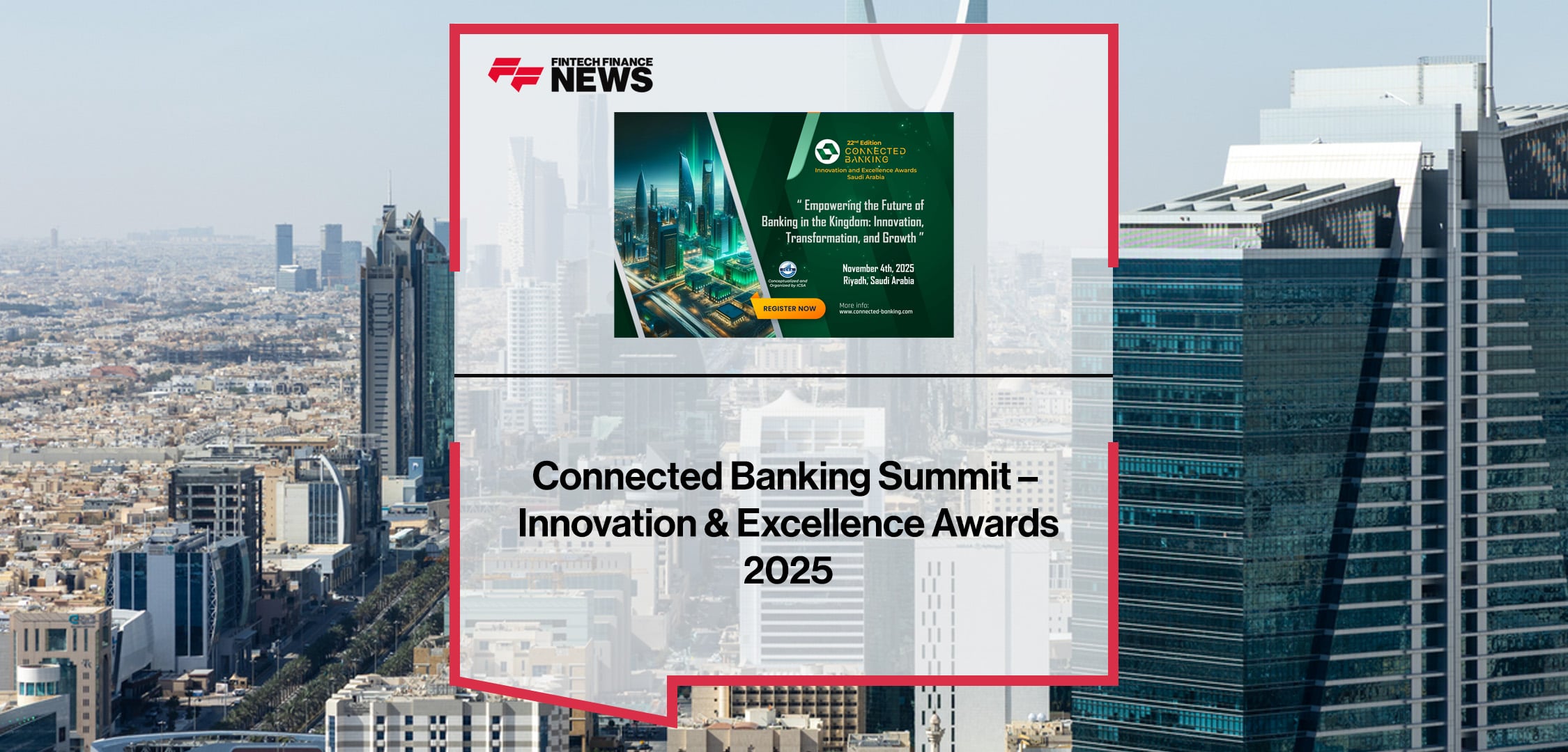 Connected Banking Summit – Innovation & Excellence Awards 2025 | FFNews