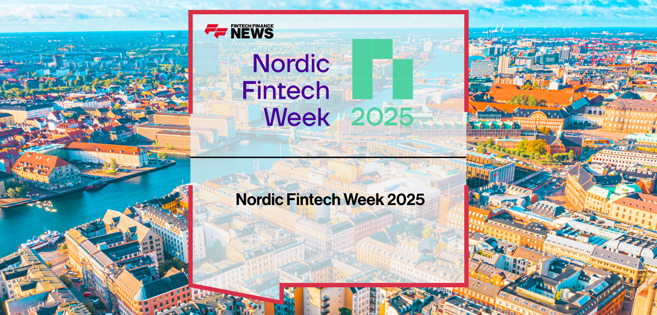 Nordic Fintech Week 2025