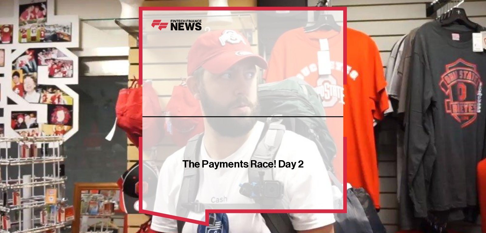 Payments Race Day 2 vlog highlights as racers complete Ohio challenges using different payment methods.