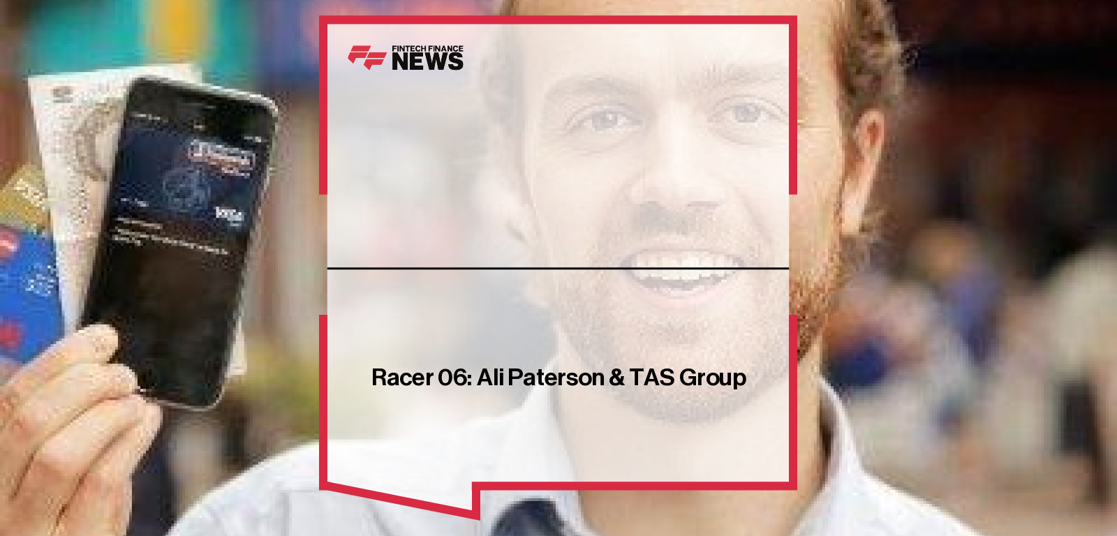 Racer 06: Ali Paterson & TAS Group