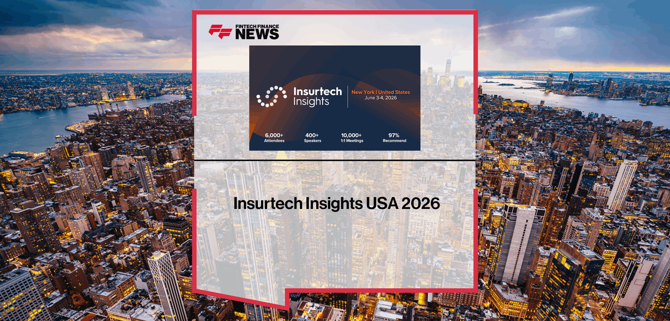 Insurtech Insights USA 2026 x FFNews