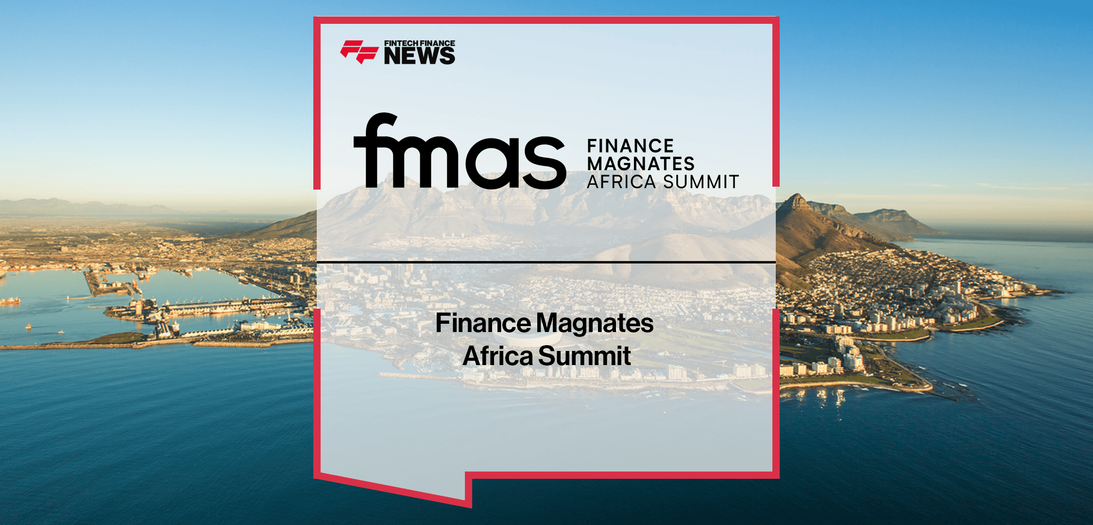 Finance Magnates Africa Summit xFFNews