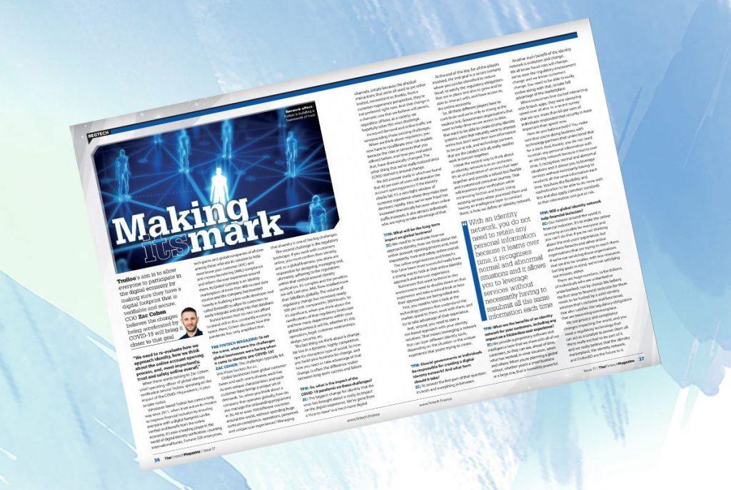 Exclusive: ‘Making its Mark’ – Zac Cohen, Trulioo in “The Fintech Magazine” | Fintech Finance|Exclusive: ‘Making its Mark’ – Zac Cohen, Trulioo in “The Fintech Magazine” | Fintech Finance|Zac Cohen | Fintech Finance|Exclusive: ‘Making its Mark’ – Zac Cohen, Trulioo in “The Fintech Magazine” | Fintech Finance