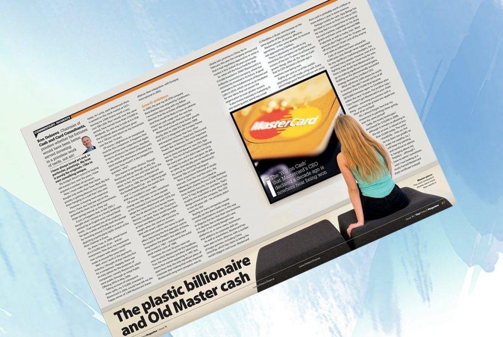 Exclusive: 'The plastic billionaire and Old Master cash' - Ron Delnevo, Cash and Card Consultants in "The Fintech Magazine" | Fintech Finance|'The plastic billionaire and Old Master cash' - Ron Delnevo, Cash and Card Consultants in "The Fintech Magazine" | Fintech Finance|'The plastic billionaire and Old Master cash' - Ron Delnevo, Cash and Card Consultants in "The Fintech Magazine" | Fintech Finance