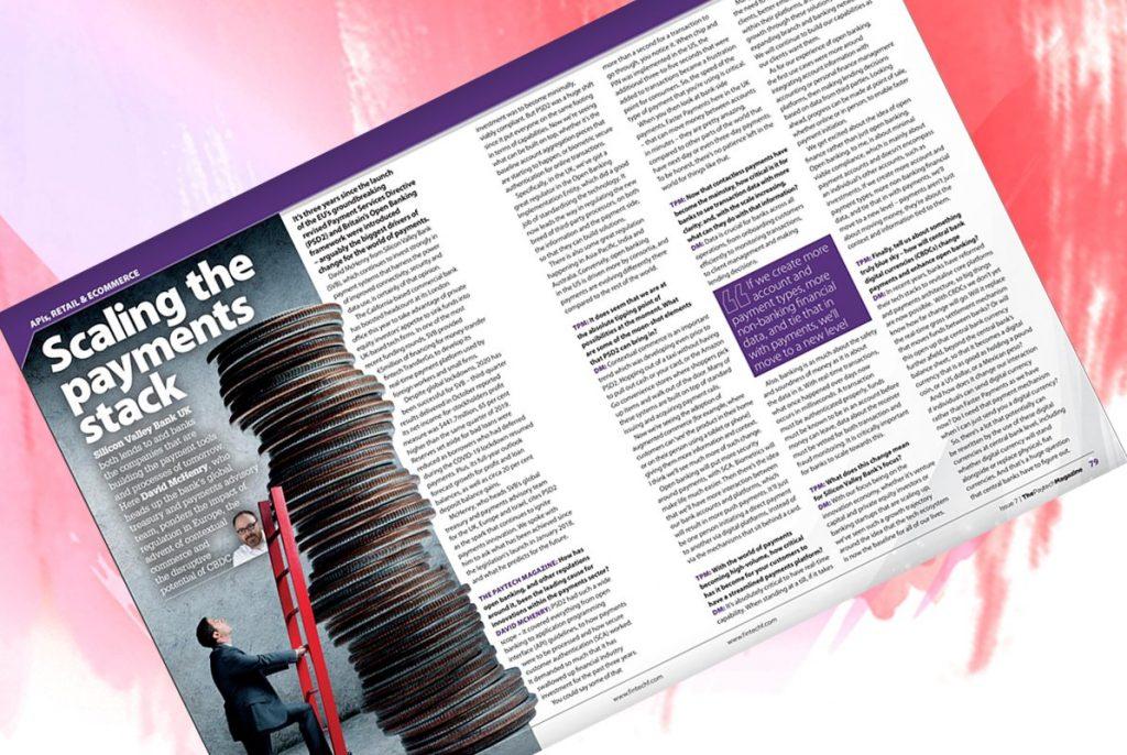 Exclusive: 'Scaling the payments stack' - David McHenry, Silicon Valley Bank in "The Paytech Magazine"