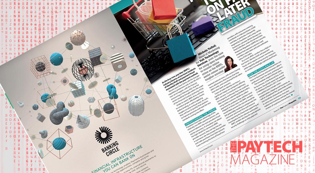 Exclusive: ‘Now is THE time to act on pay later fraud’ – Michela Toffali, Yolt in “The Paytech Magazine” | Fintech Finance|Exclusive: ‘Now is THE time to act on pay later fraud’ – Michela Toffali, Yolt in “The Paytech Magazine” | Fintech Finance|Exclusive: ‘Now is THE time to act on pay later fraud’ – Michela Toffali, Yolt in “The Paytech Magazine” | Fintech Finance|Exclusive: ‘Now is THE time to act on pay later fraud’ – Michela Toffali, Yolt in “The Paytech Magazine” | Fintech Finance