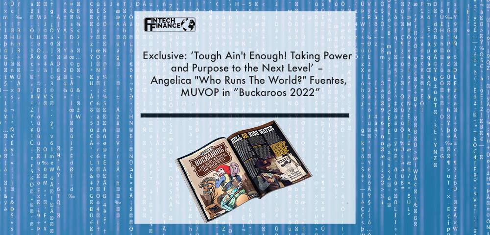 Exclusive: ‘Tough Ain't Enough! Taking Power and Purpose to the Next Level’ – Angelica "Who Runs The World?" Fuentes, MUVOP i