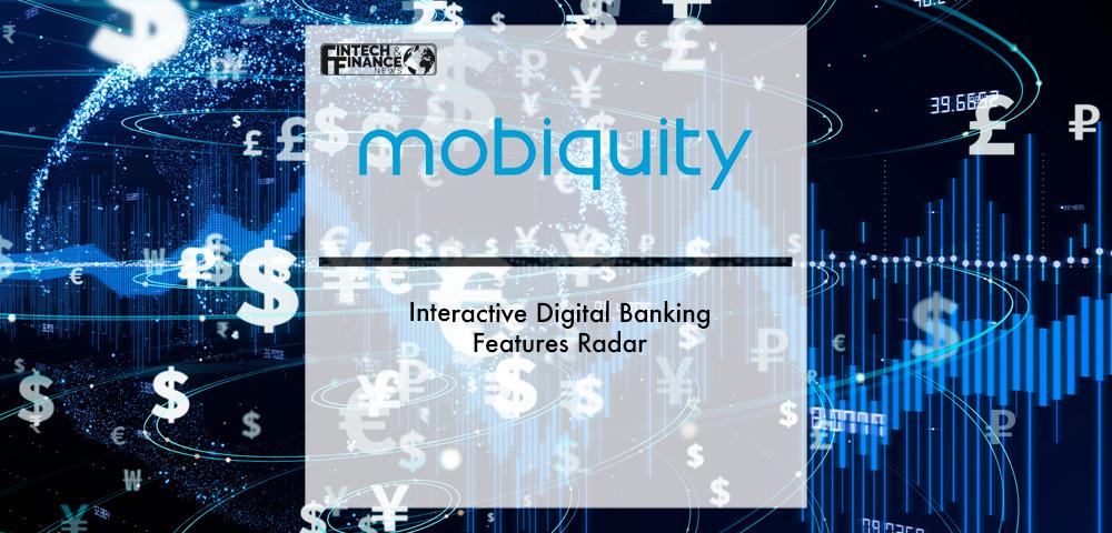 Mobiquity: Interactive Digital Banking Features Radar | Fintech Finance