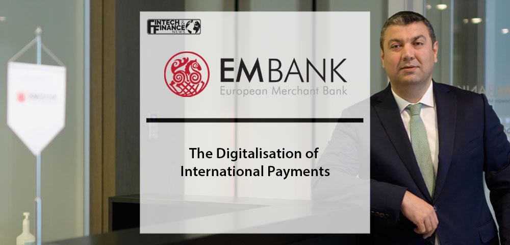 Güven Aytaş of EMBank provides unique insight into the evolution, need and benefits of Real-Time International & Cross-Border payments.|Güven Aytaş of EMBank provides unique insight into the evolution, need and benefits of Real-Time International & Cross-Border payments.