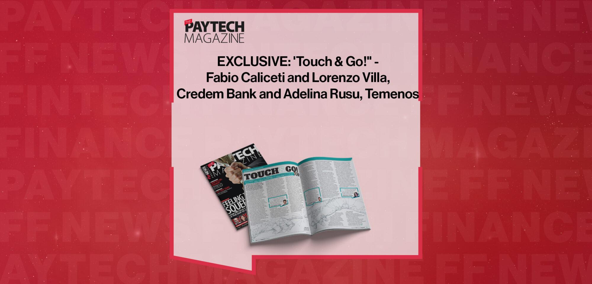 EXCLUSIVE: 'Touch & Go!" - Fabio Caliceti and Lorenzo Villa, Credem Bank and Adelina Rusu, Temenos in 'Discover Money20/20 USA 2022' | FF News