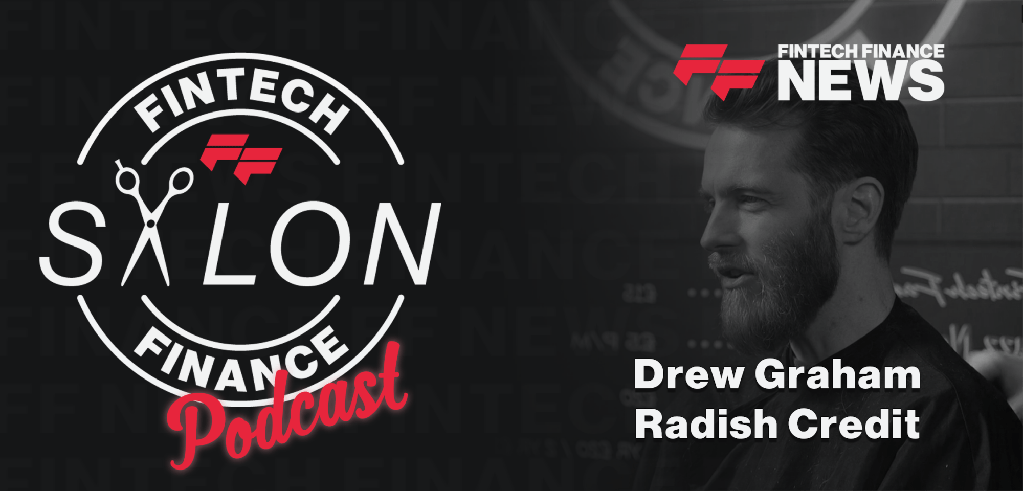 FF Salon Podcast Drew Graham