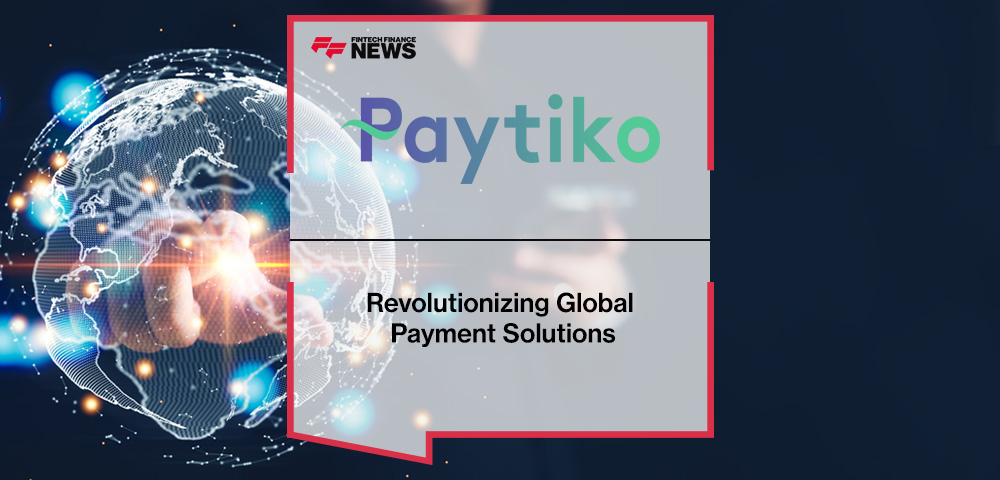 Paytiko: Revolutionizing Global Payment Solutions