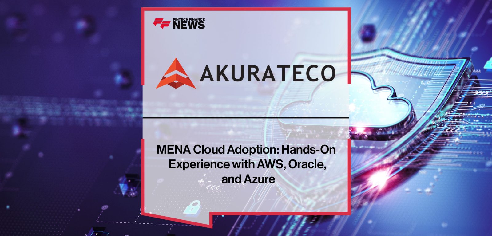 MENA-Cloud-Adoption--Hands-On-Experience-with-AWS,-Oracle,-and-Azure