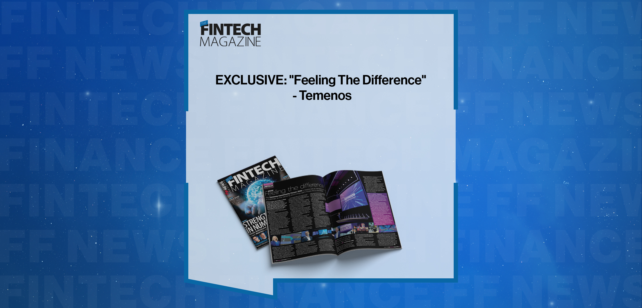 EXCLUSIVE: "Feeling The Difference" - Temenos|EXCLUSIVE: "Feeling The Difference" - Temenos