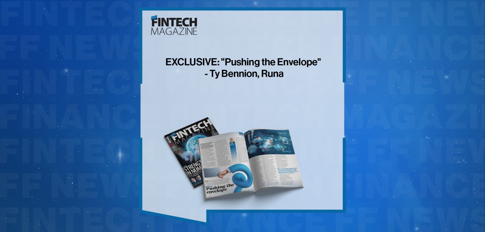 EXCLUSIVE: "Pushing the Envelope" - Ty Bennion, Runa|EXCLUSIVE: "Pushing the Envelope" - Ty Bennion, Runa in 'Discover Money20/20'
