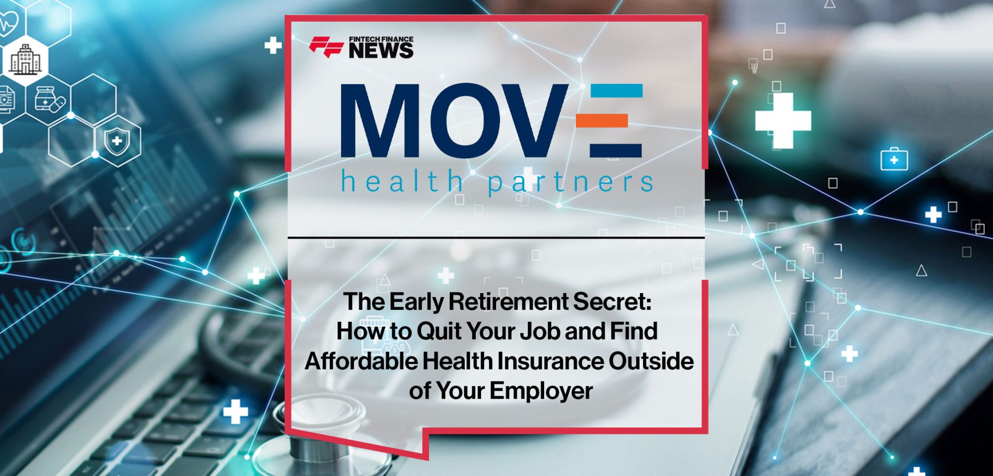 The-Early-Retirement-Secret---How-to-Quit-Your-Job-and-Find--Affordable-Health-Insurance-Outside--of-Your-Employer