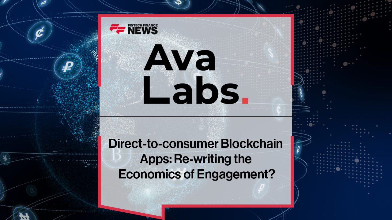 Direct-to-consumer Blockchain Apps: Re-writing the Economics of Engagement?
